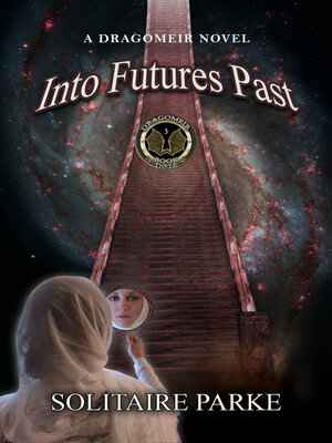 cover image of Into Futures Past
